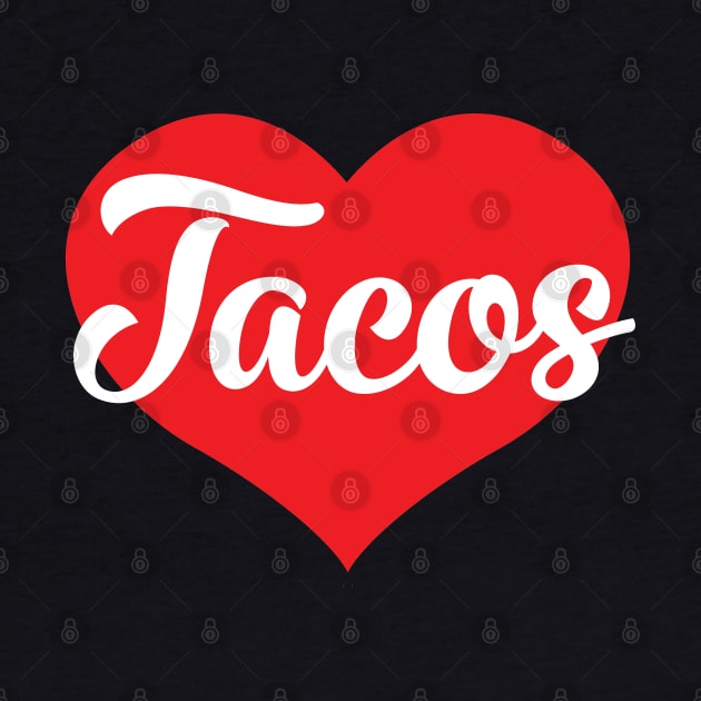 Love Tacos by Litho